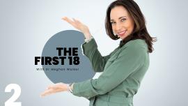 The First 18 | Our Mission